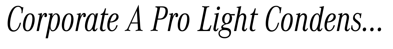 Corporate A Pro Light Condensed Italic